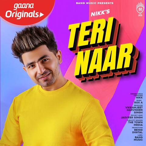 Teri-Naar- Nikk mp3 song lyrics